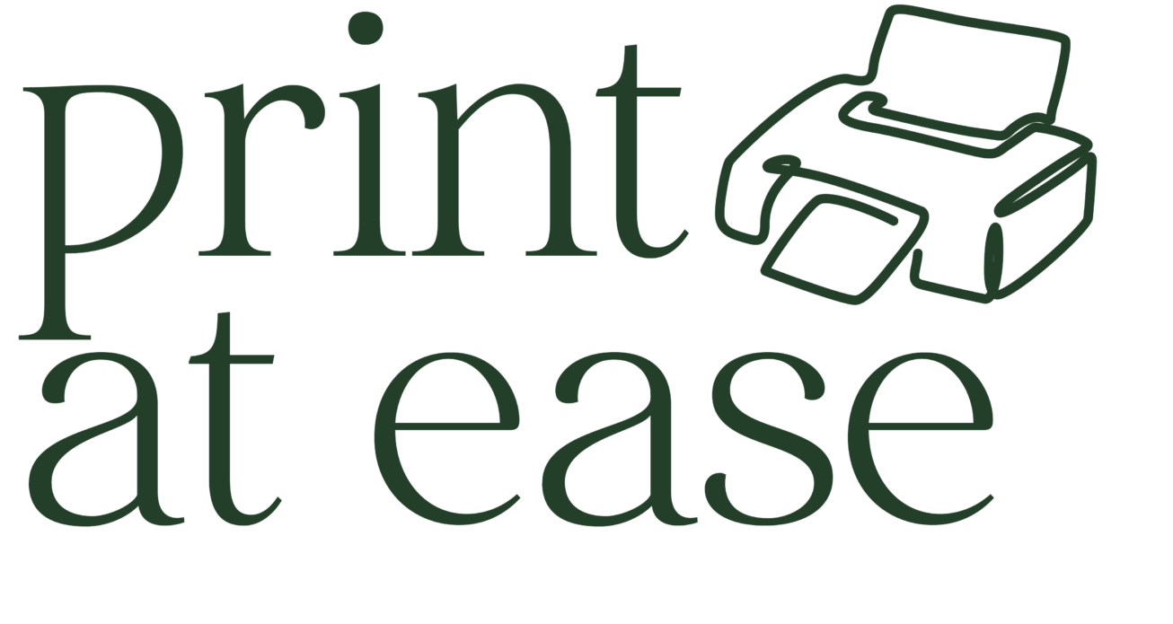 Print at Ease